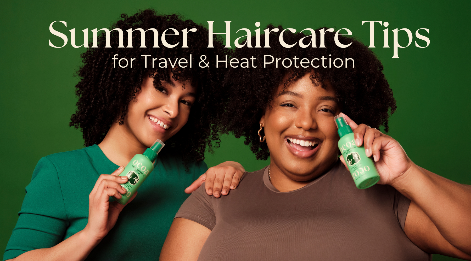 Summer Haircare Tips for Travel & Heat Protection