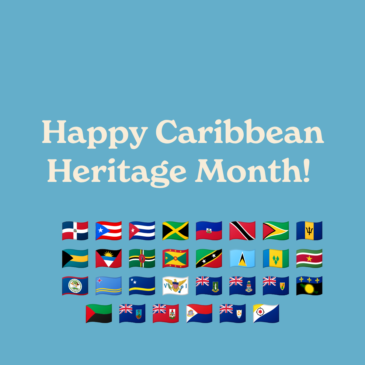 The History of Caribbean Heritage Month: Honoring Our Roots and Embracing Our Culture